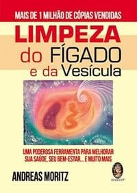Corpo e Mente na prática - livro Limpeza de fígado
